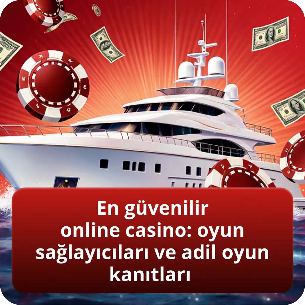En güvenilir online casino: oyun sağlayıcıları ve adil oyun kanıtları
